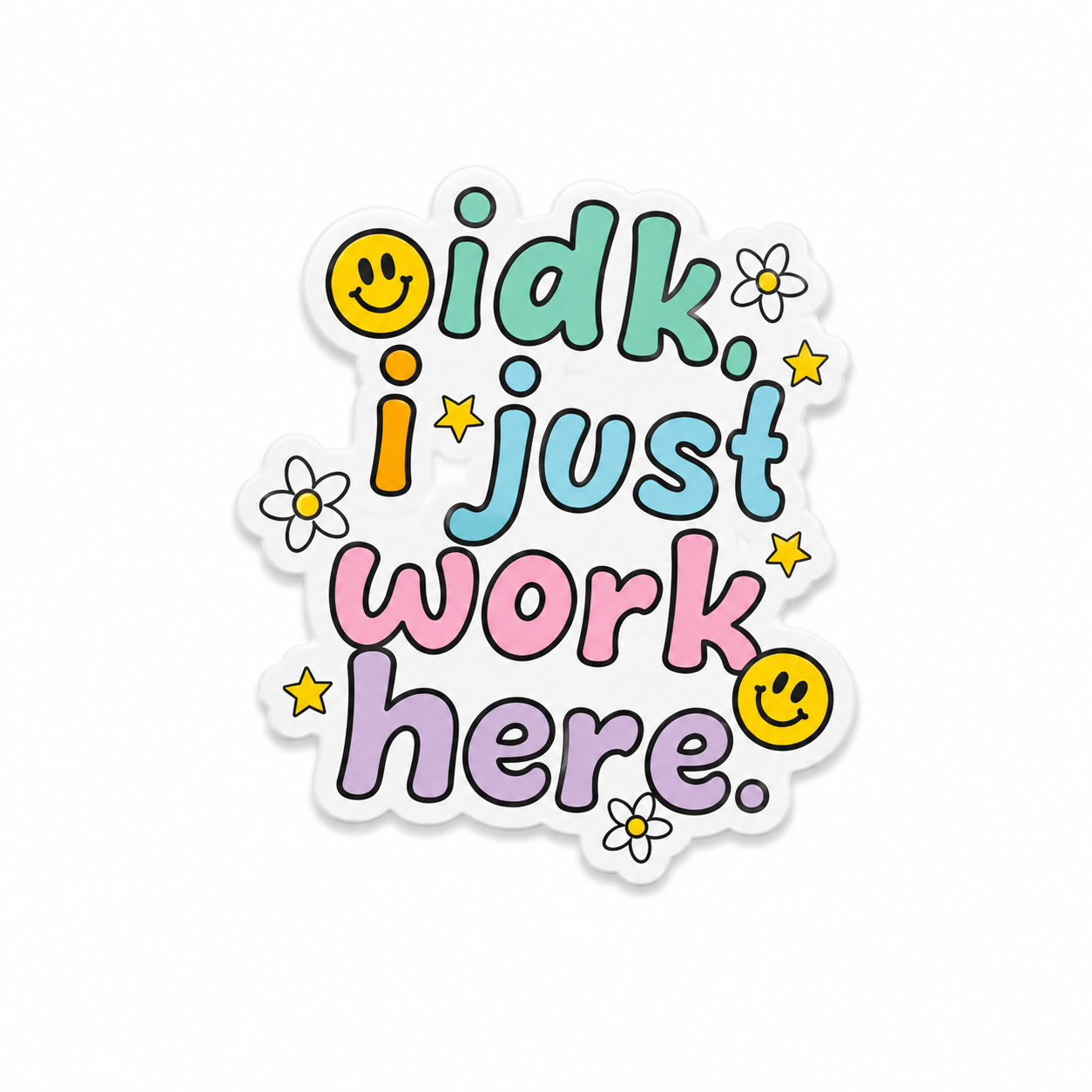 Pastel “IDK I Just Work Here” plastic add-on with smiley faces and flowers compatible with interchangeable badge reel bases