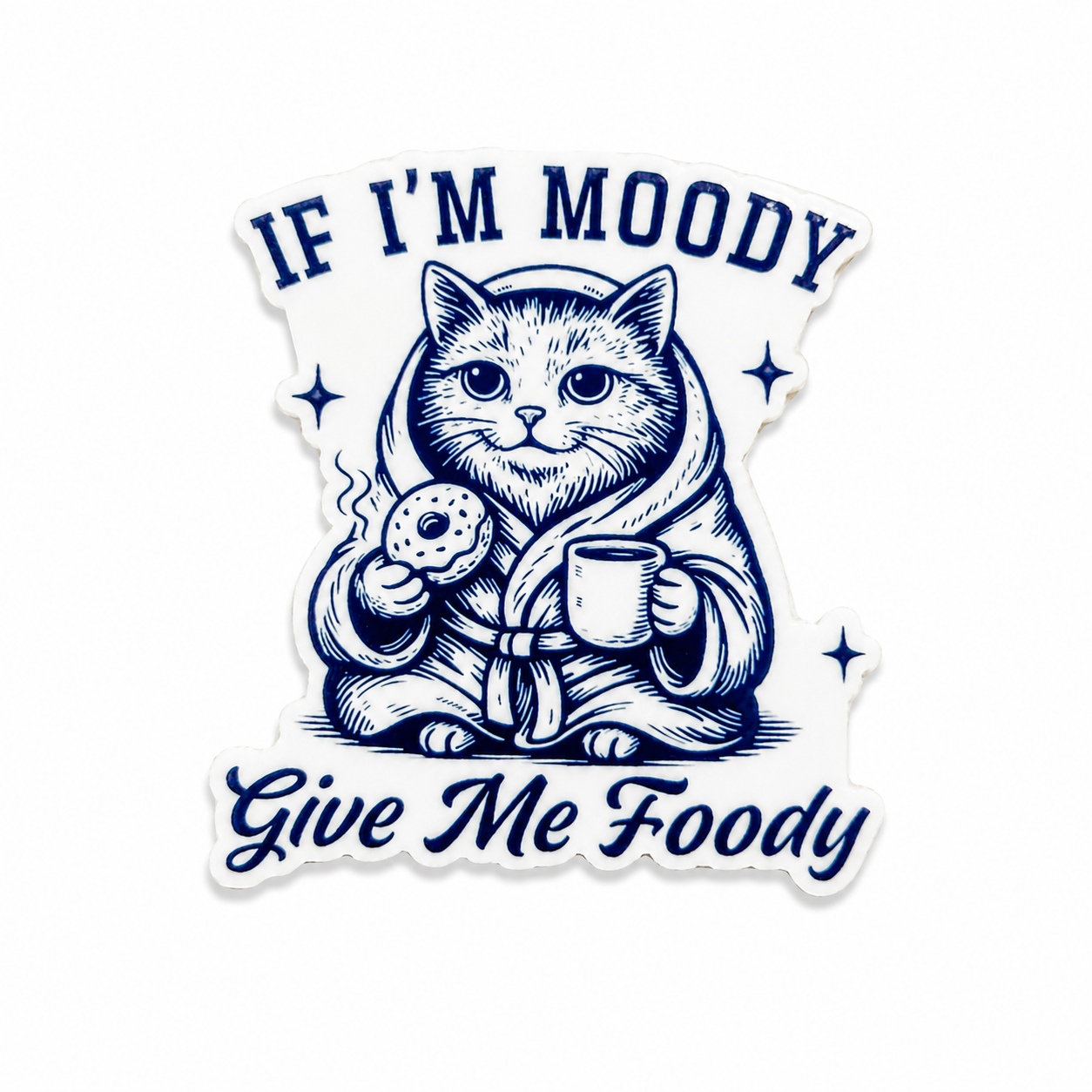 Plastic add-on featuring a cozy cat holding a donut and drink with the phrase "IF I'M MOODY Give Me Foody," compatible with interchangeable badge reel bases