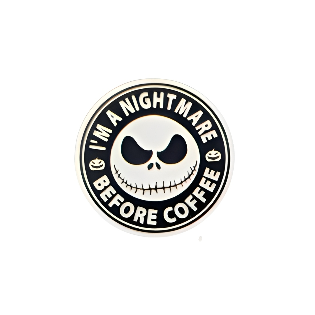 I’m A Nightmare Before Coffee Halloween plastic add-on with spooky coffee design compatible with interchangeable badge reel bases