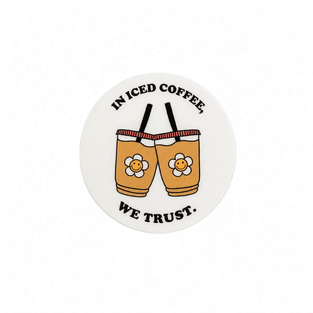 In Iced Coffee We Trust plastic add-on featuring two daisy iced coffee cups, compatible with interchangeable badge reel bases for coffee lovers.