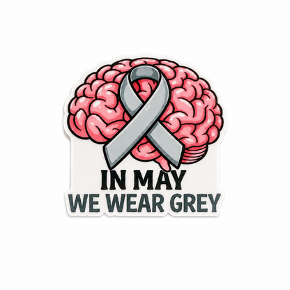 In May We Wear Grey plastic add-on with brain and awareness ribbon design for nurses and healthcare workers
