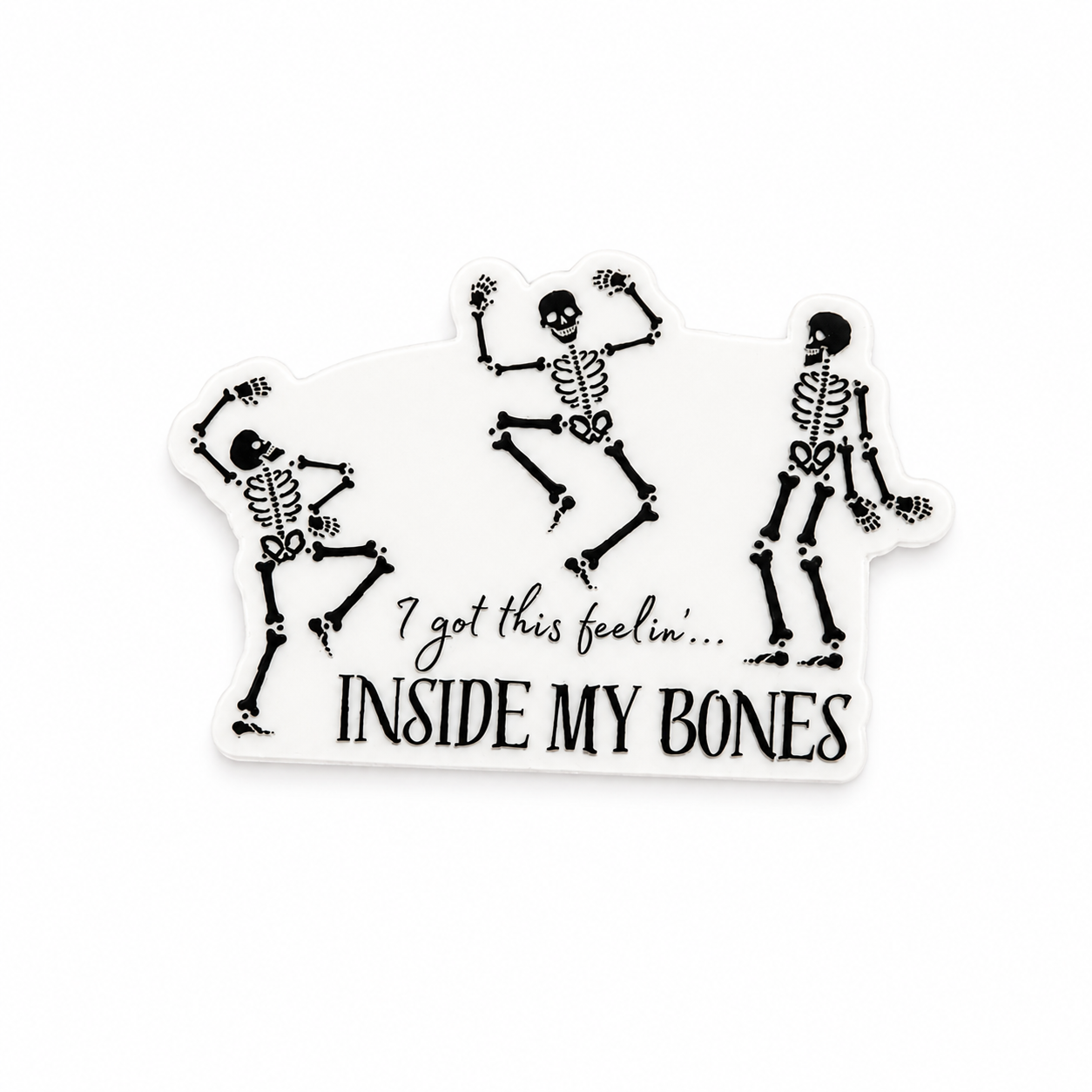 I Got This Feelin Inside My Bones shoe charm featuring dancing skeletons and spooky Halloween aesthetic for clogs and compatible shoes