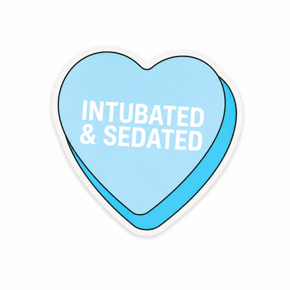 Intubated and Sedated candy heart plastic add-on for compatible interchangeable badge reel bases