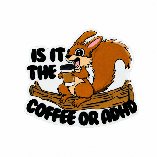 IS IT THE COFFEE OR ADHD plastic add-on featuring a squirrel holding a coffee cup on a tree branch, compatible with interchangeable badge reel bases and coffee lover accessories