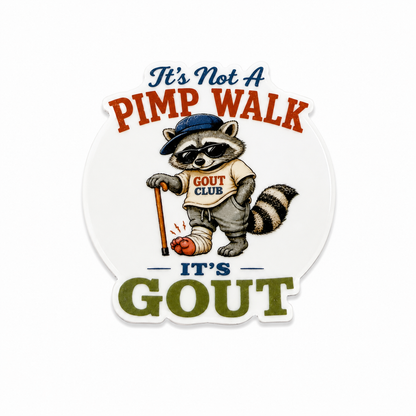 Plastic add-on featuring a raccoon wearing sunglasses and a GOUT CLUB shirt with the phrase "It's Not A PIMP WALK It's GOUT," compatible with interchangeable badge reel bases