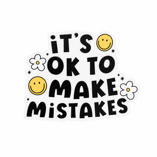 IT'S OK TO MAKE MISTAKES plastic add-on with smiley faces and daisies, compatible with interchangeable badge reel bases for mental health accessory style.