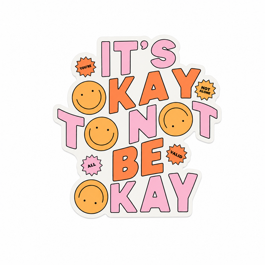 IT'S OKAY TO NOT BE OKAY plastic add-on featuring pastel smiley faces and encouraging text, compatible with interchangeable badge reel bases.