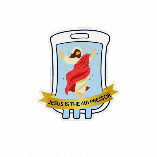 Plastic add-on featuring the text "JESUS IS THE 4th PRESSOR" on an IV bag with Jesus illustration, compatible with interchangeable badge reel bases and ideal as a funny nurse faith accessory.