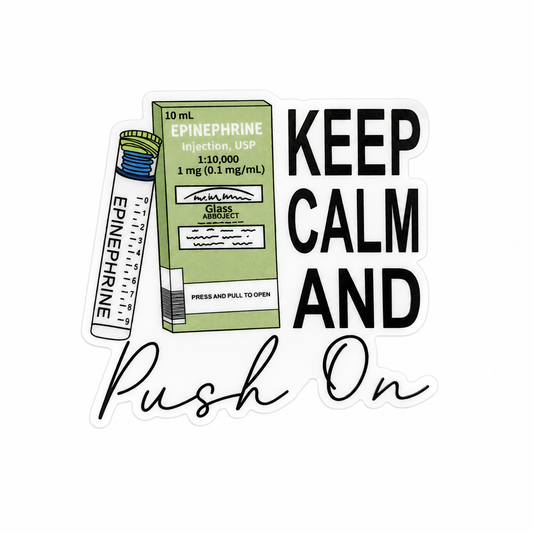 Keep Calm and Push On plastic add-on with epinephrine design, compatible with interchangeable badge reel bases for medical humor nurse accessory