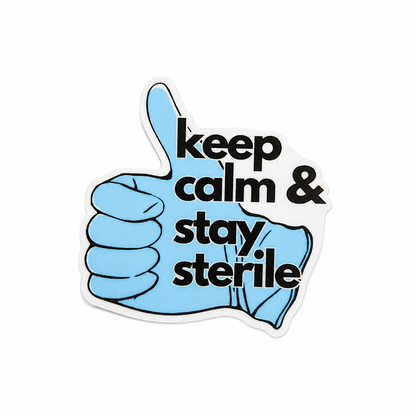 Keep calm & stay sterile plastic add-on with blue gloved thumbs-up design, compatible with interchangeable badge reel bases, sterile processing accessory.