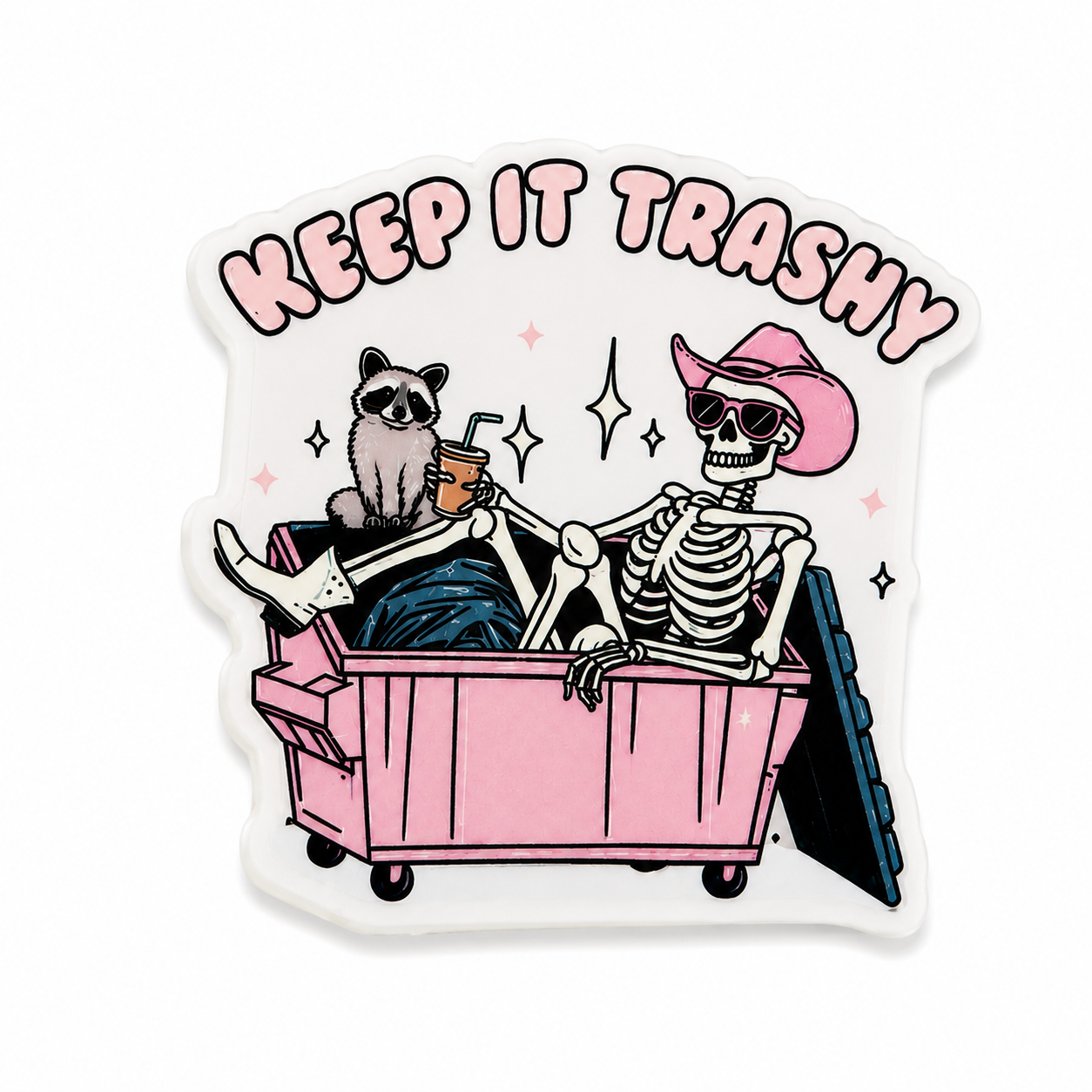 KEEP IT TRASHY plastic add-on featuring a skeleton in a pink cowboy hat sitting in a dumpster with a raccoon and coffee cup, compatible with interchangeable badge reel bases
