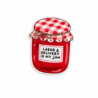 Labor and Delivery is my jam plastic add-on with red jam jar design, compatible with interchangeable badge reel bases