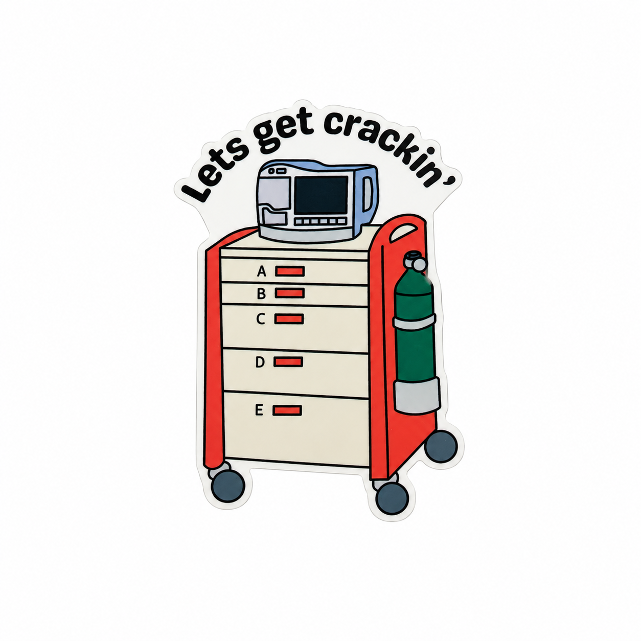 Plastic add-on featuring the text "Lets get crackin'" with an anesthesia cart, monitor, and oxygen tank, compatible with interchangeable badge reel bases and ideal for anesthesia providers.