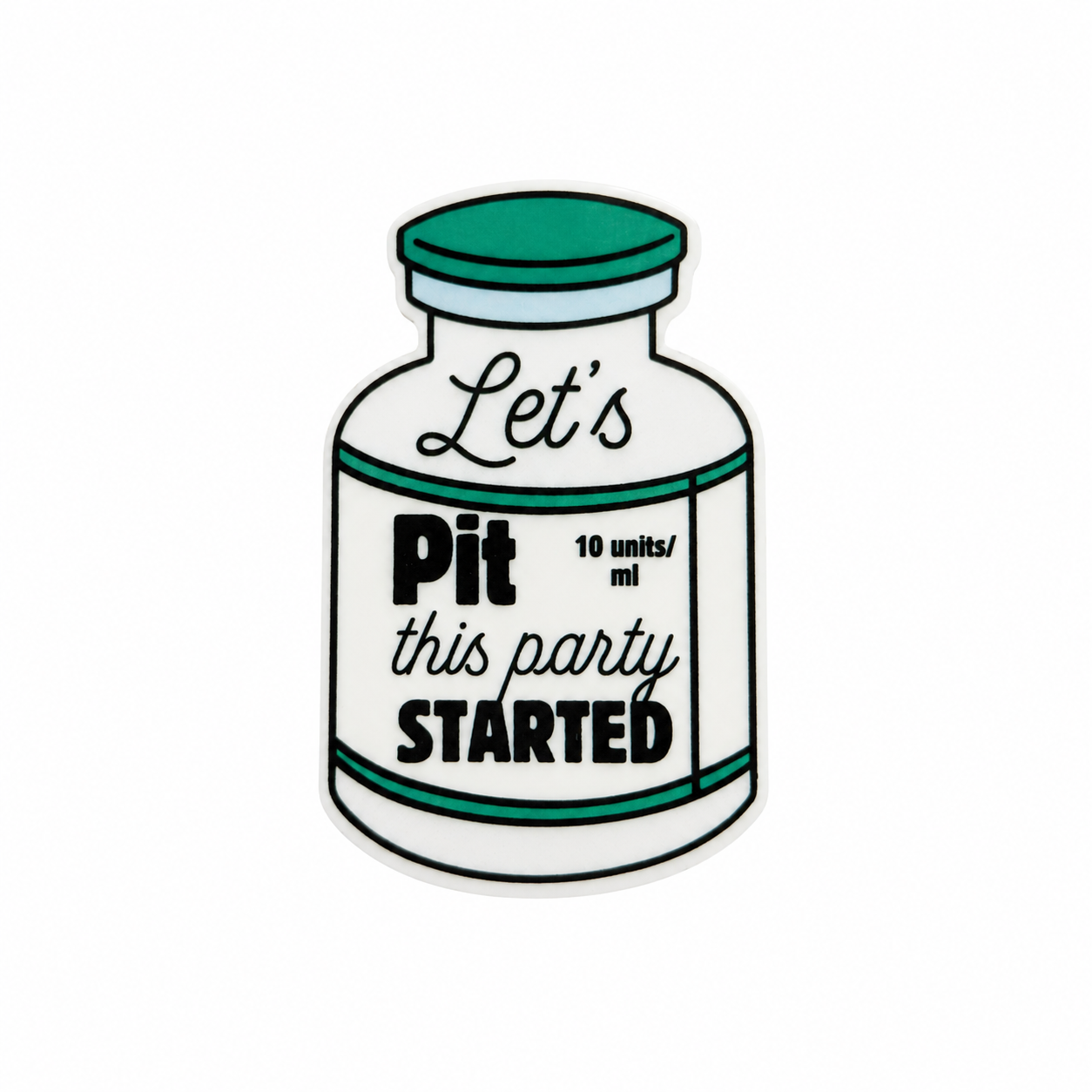 Let's Pit This Party Started plastic add-on featuring a blood collection vial design with medical humor compatible with interchangeable badge reel bases for phlebotomy and lab professionals