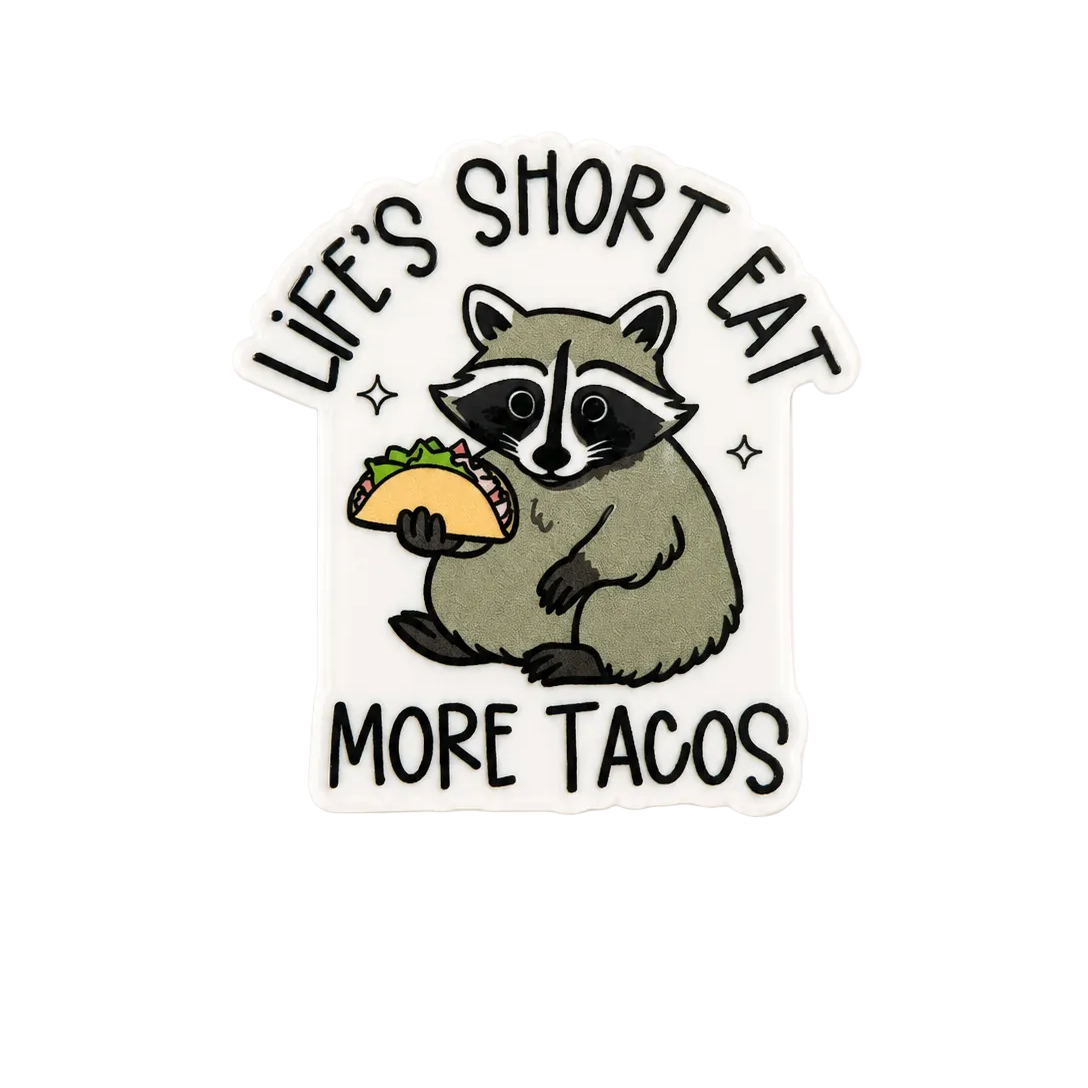 Life’s Short Eat More Tacos raccoon plastic add-on for compatible interchangeable badge reel bases
