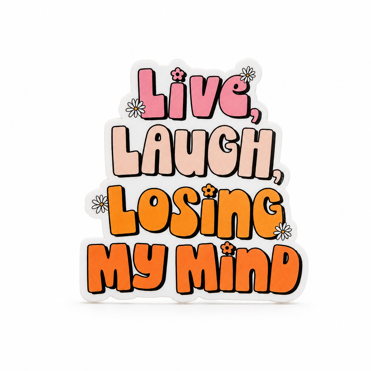 Live, Laugh, Losing My Mind plastic add-on with colorful retro lettering, compatible with interchangeable badge reel bases.