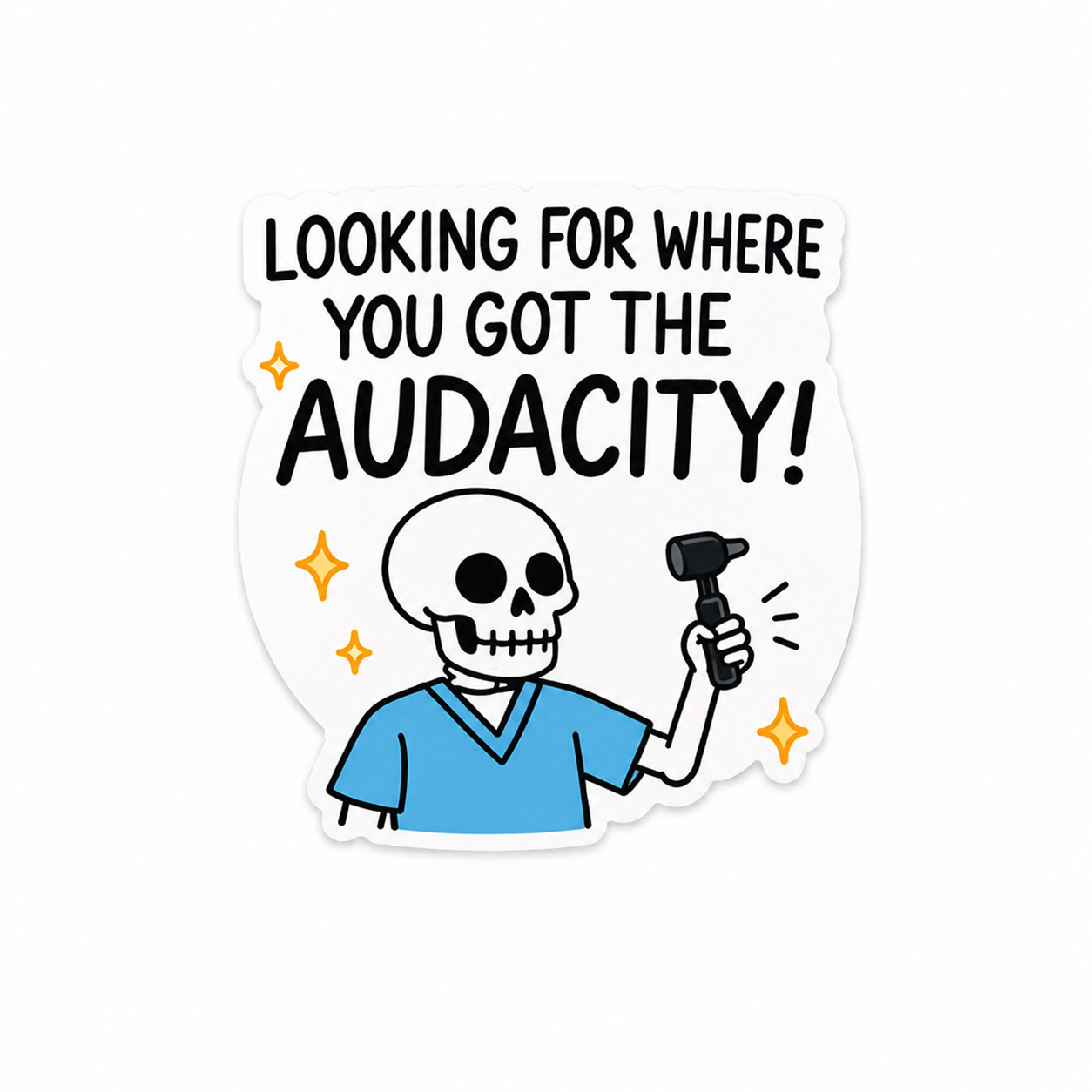 Looking for Where You Got the Audacity plastic add-on featuring a funny skeleton in scrubs holding an otoscope for compatible interchangeable badge reel bases