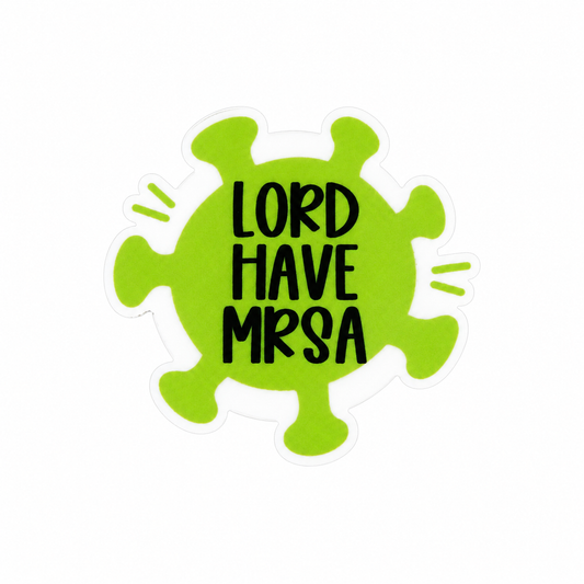 Lord Have MRSA plastic add-on featuring a green germ design, compatible with interchangeable badge reel bases, funny nurse and healthcare worker accessory