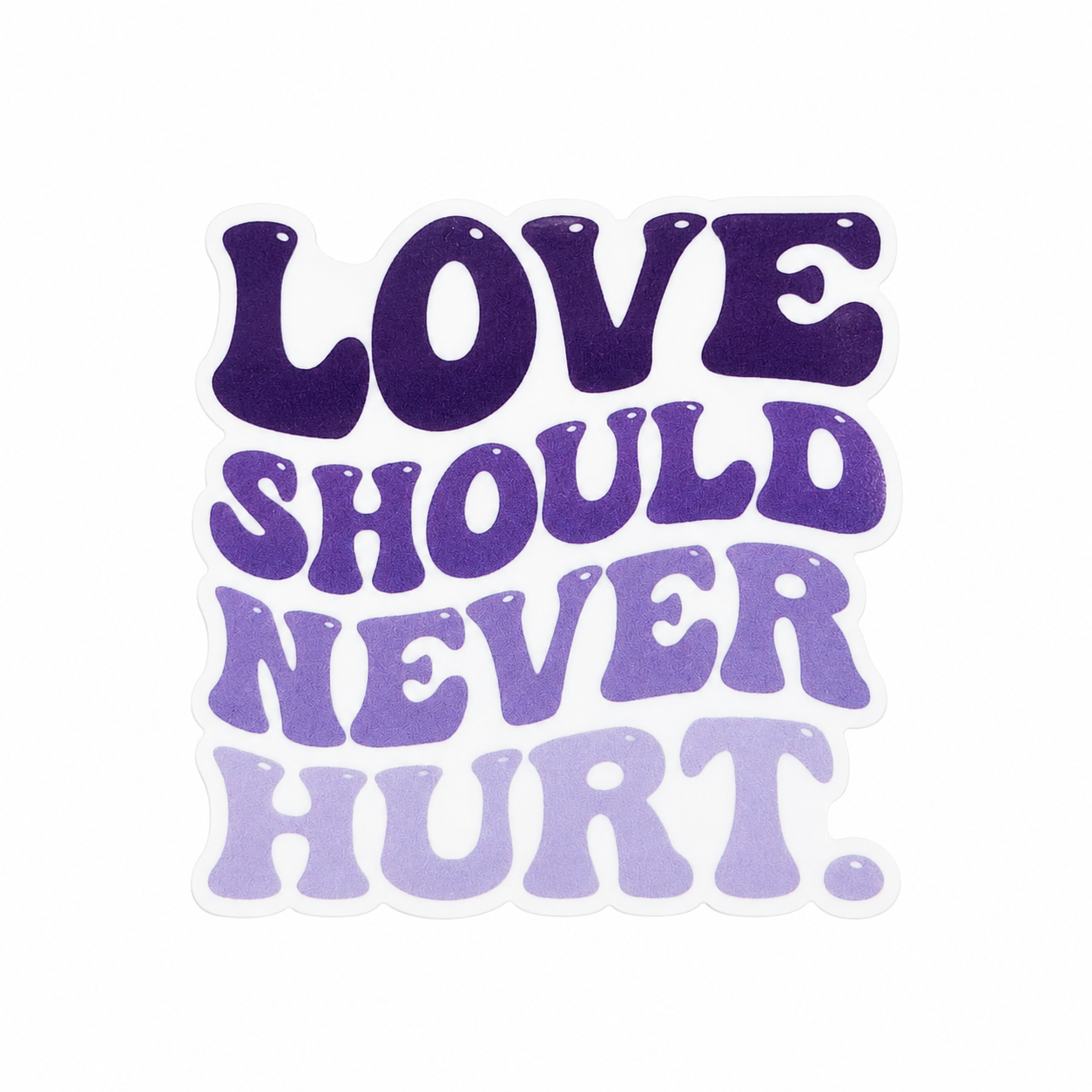 LOVE SHOULD NEVER HURT plastic add-on featuring retro purple typography, compatible with interchangeable badge reel bases, domestic violence awareness accessory