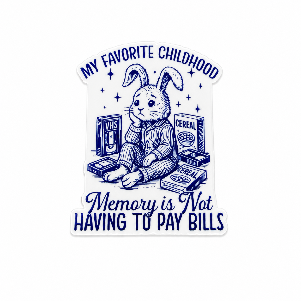 Plastic add-on featuring the phrase "MY FAVORITE CHILDHOOD Memory is Not HAVING TO PAY BILLS" with a nostalgic bunny, VHS tapes, and cereal boxes, compatible with interchangeable badge reel bases