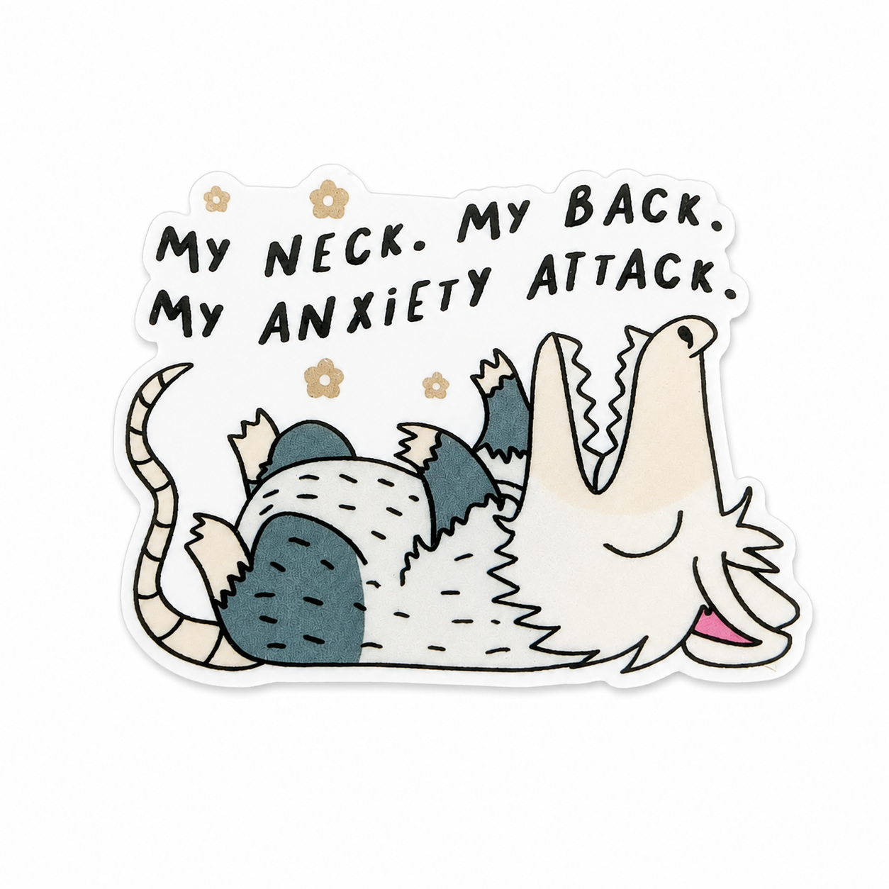 My Neck My Back My Anxiety Attack plastic add-on featuring a lounging opossum design, compatible with interchangeable badge reel bases, perfect as a funny nurse badge accessory and healthcare worker accessory