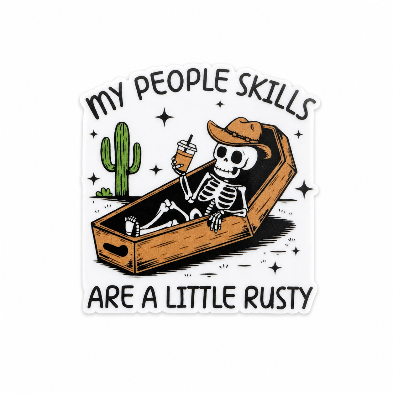 Plastic add-on featuring a cowboy skeleton relaxing in a coffin with coffee and the phrase "MY PEOPLE SKILLS ARE A LITTLE RUSTY," compatible with interchangeable badge reel bases.
