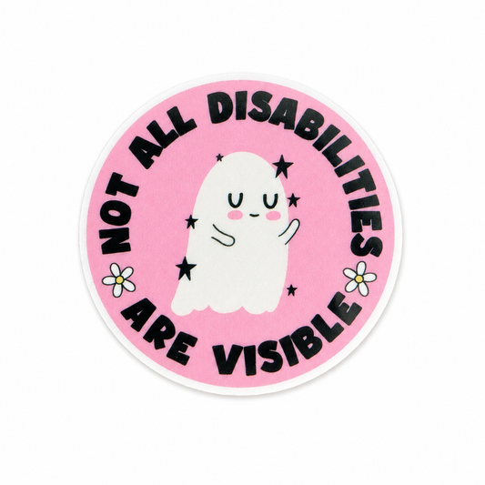 Plastic add-on featuring the phrase "Not All Disabilities Are Visible" with a cute ghost, flowers, and pink background, compatible with interchangeable badge reel bases and promoting disability awareness.
