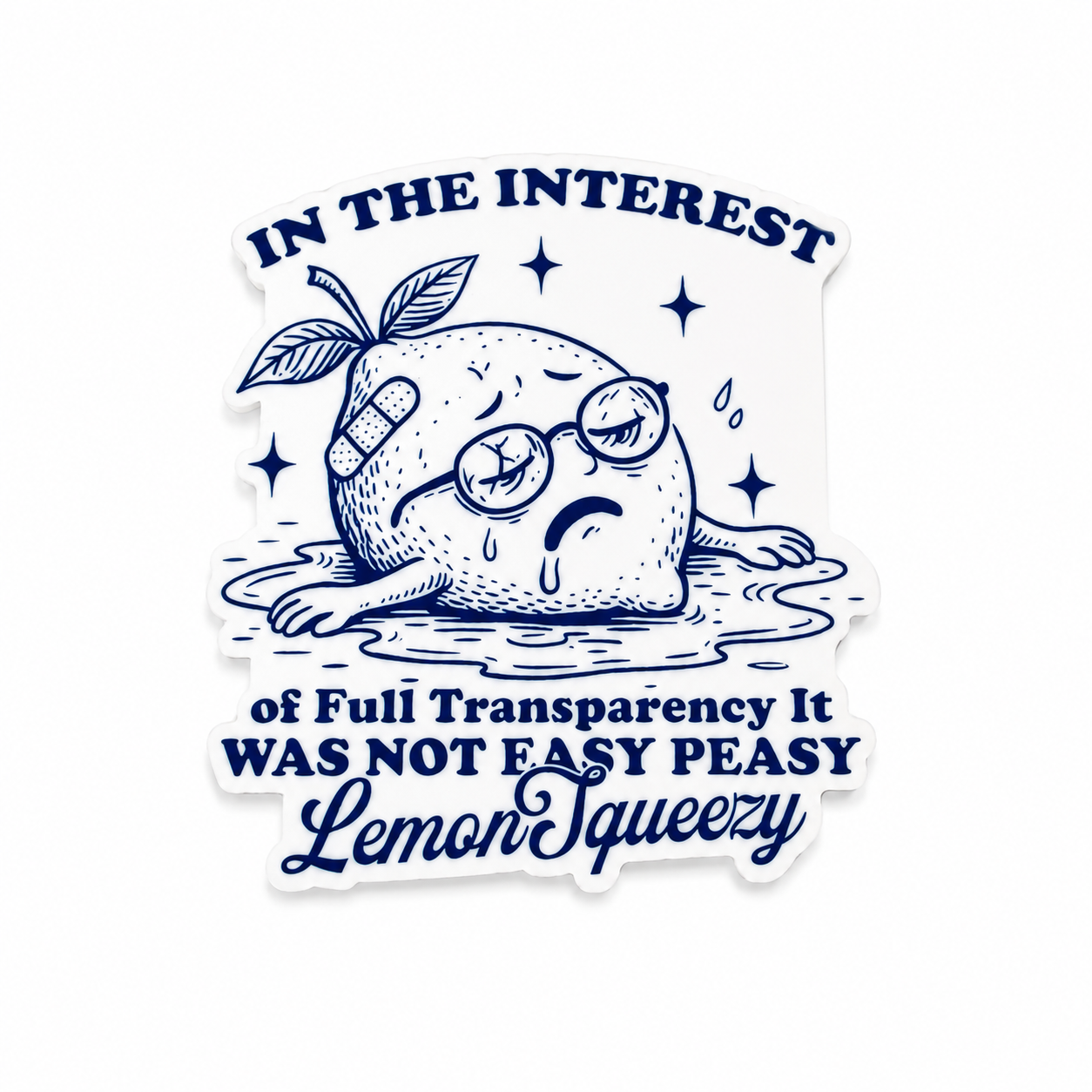 Plastic add-on featuring the phrase "IN THE INTEREST OF Full Transparency It WAS NOT EASY PEASY Lemon Squeezy" with a tired lemon character, compatible with interchangeable badge reel bases