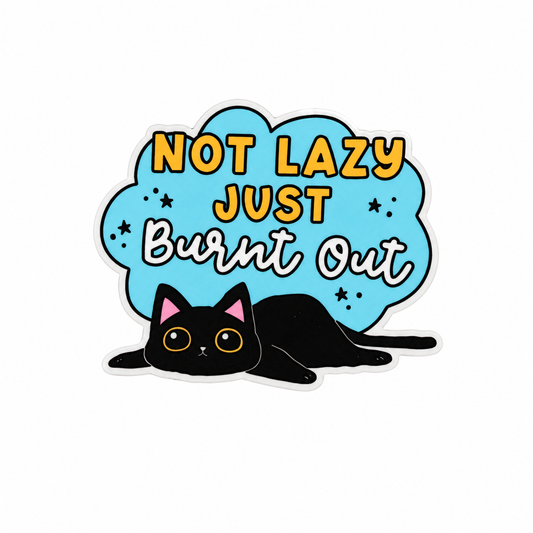 NOT LAZY JUST Burnt Out plastic add-on featuring a black cat and burnout humor quote, compatible with interchangeable badge reel bases and perfect for cat lovers.