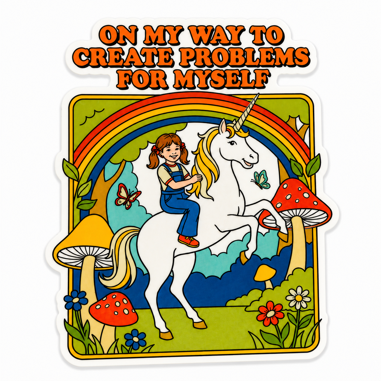 ON MY WAY TO CREATE PROBLEMS FOR MYSELF plastic add-on with unicorn, rainbow, mushrooms, and flowers, compatible with interchangeable badge reel bases.