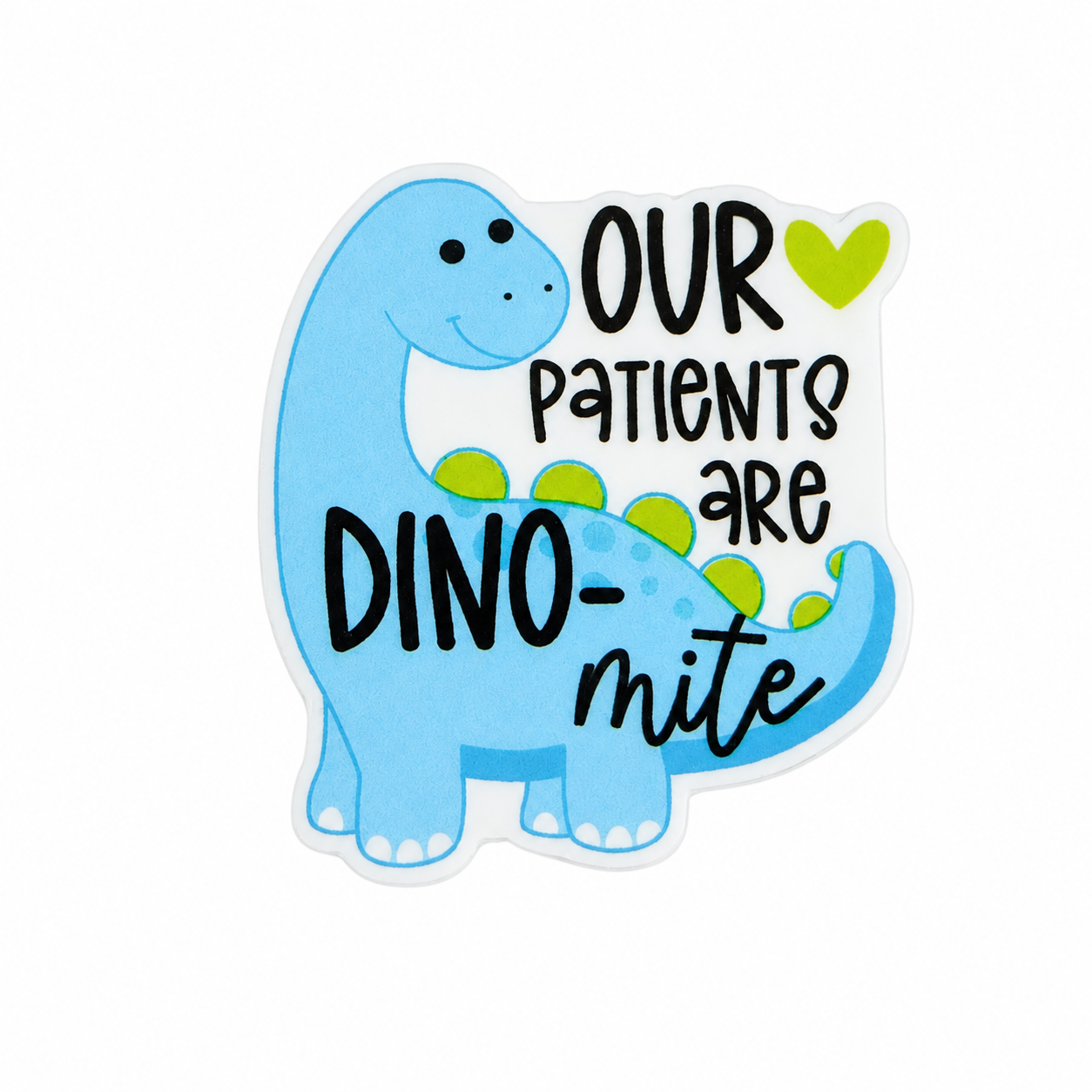Plastic add-on featuring a blue dinosaur and the phrase "OUR PATIENTS ARE DINO-mite," compatible with interchangeable badge reel bases and perfect for pediatric healthcare workers
