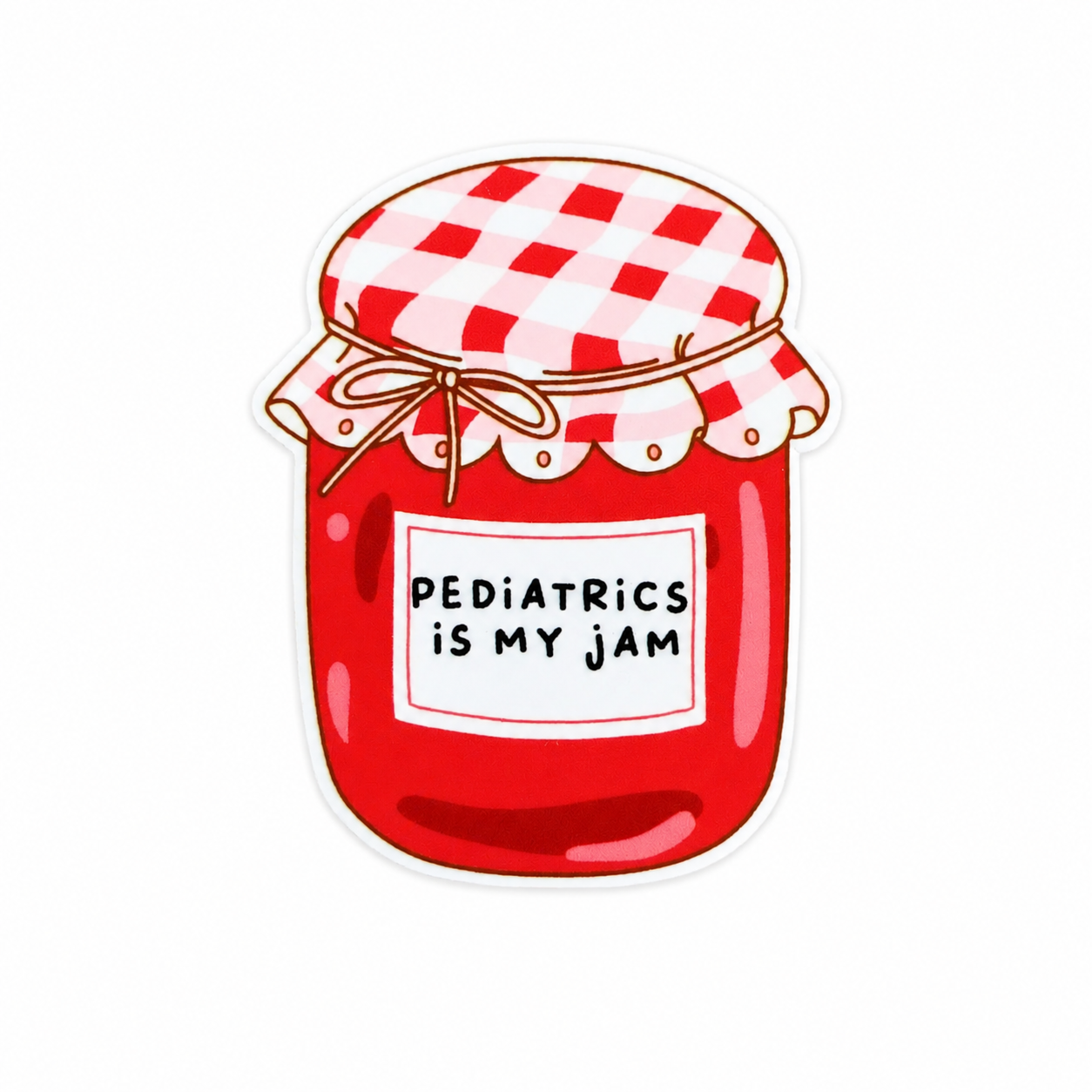 Pediatrics is my jam plastic add-on with a red jam jar design and gingham lid, compatible with interchangeable badge reel bases for pediatric nurses and healthcare workers