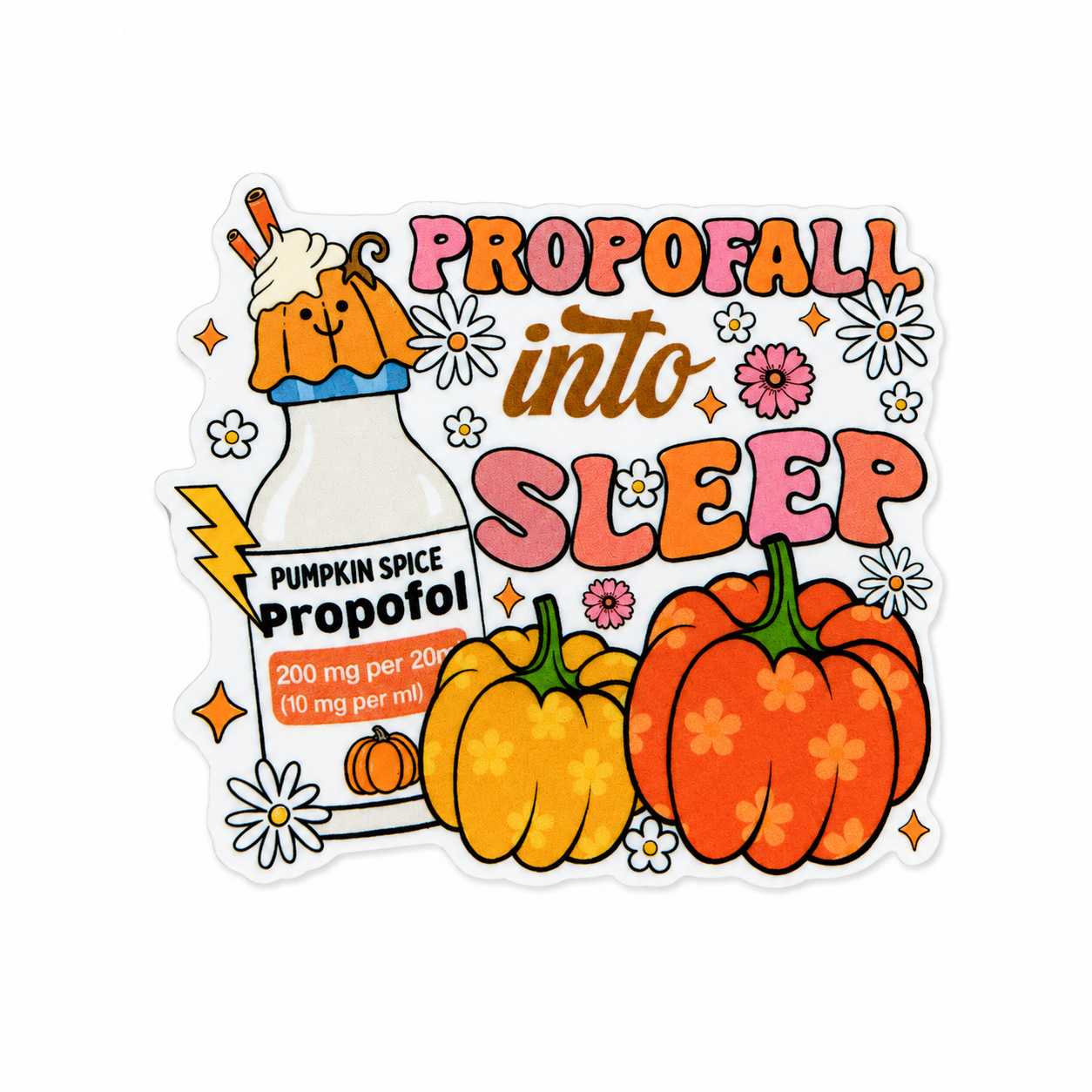 Plastic add-on featuring the phrase "PROPOFALL into SLEEP" with a pumpkin spice propofol bottle, pumpkins, and flowers, compatible with interchangeable badge reel bases.