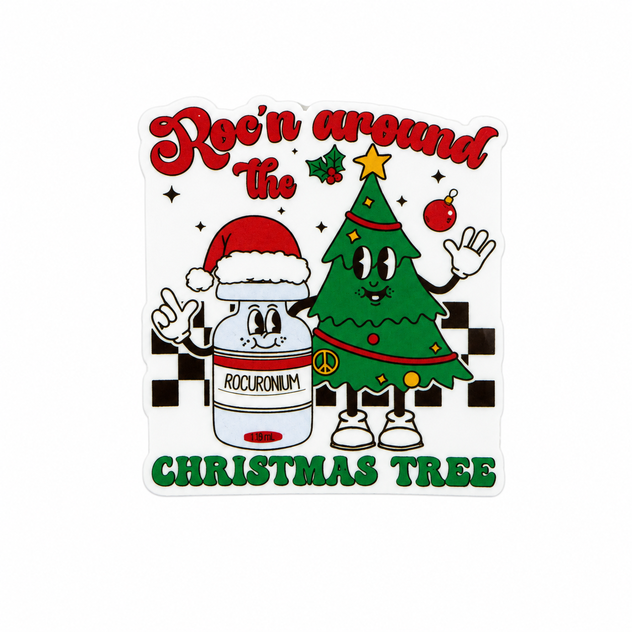 Plastic add-on featuring a smiling Christmas tree and medication vial with Santa hat and the phrase Rockin around the CHRISTMAS TREE, compatible with interchangeable badge reel bases and perfect for respiratory therapists.
