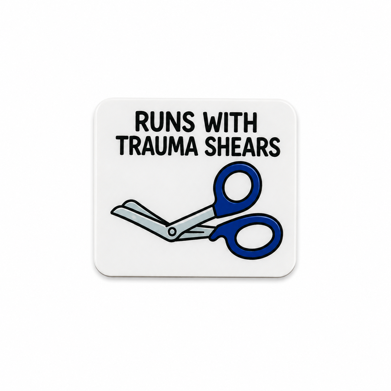 Runs With Trauma Shears plastic add-on with blue trauma shears design, made as a funny emergency medicine work accessory compatible with interchangeable badge reel bases