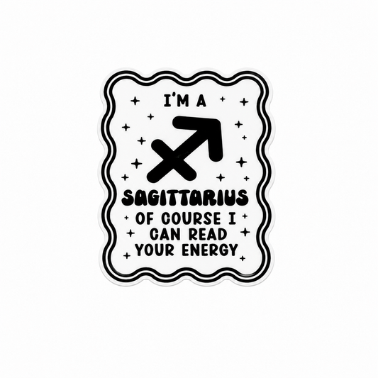 I'M A SAGITTARIUS OF COURSE I CAN READ YOUR ENERGY plastic add-on featuring the Sagittarius zodiac symbol and star accents, compatible with interchangeable badge reel bases, funny astrology accessory