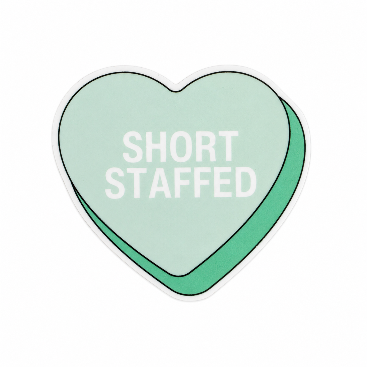 SHORT STAFFED plastic add-on featuring a pastel candy heart design, compatible with interchangeable badge reel bases and perfect for healthcare workers who appreciate relatable workplace humor.