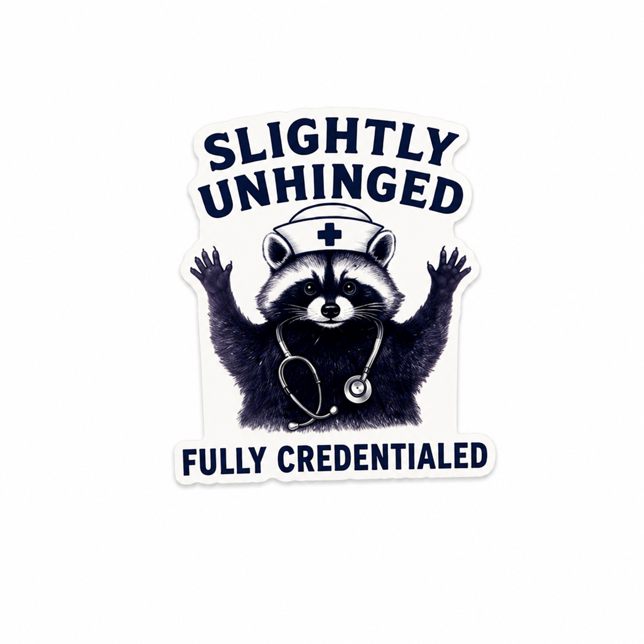 Slightly Unhinged Fully Credentialed raccoon nurse plastic add-on compatible with interchangeable badge reel bases
