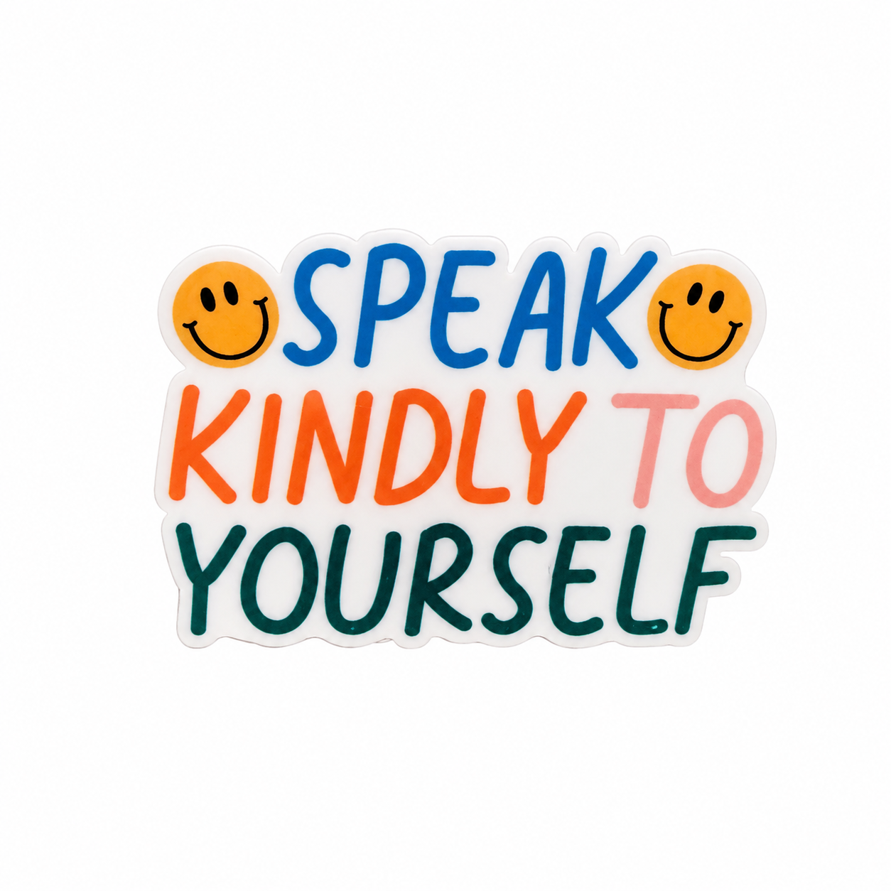 Speak Kindly To Yourself plastic add-on with colorful lettering and smiley faces, compatible with interchangeable badge reel bases for a positive mental health accessory.