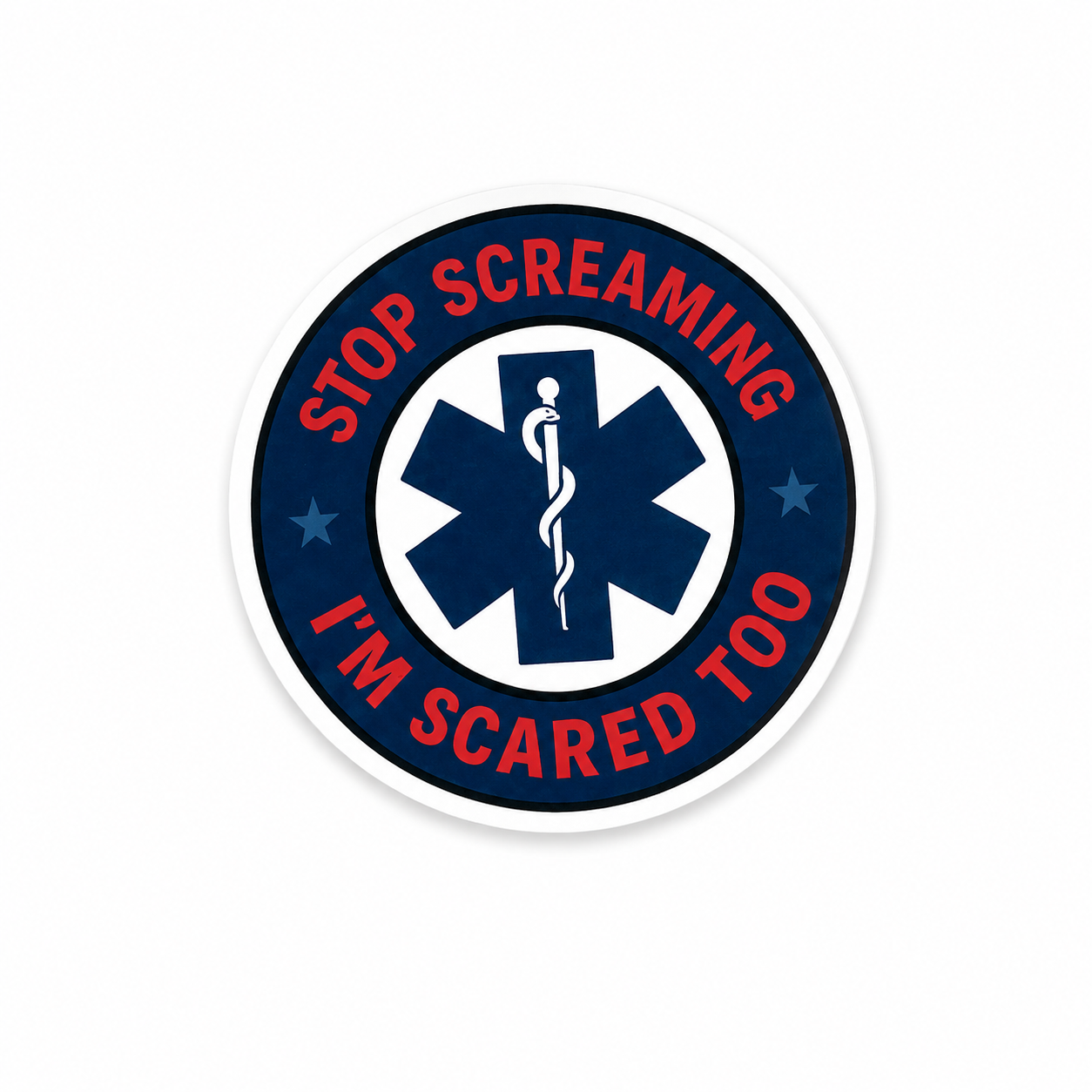 Stop Screaming I’m Scared Too plastic add-on for compatible interchangeable badge reel bases