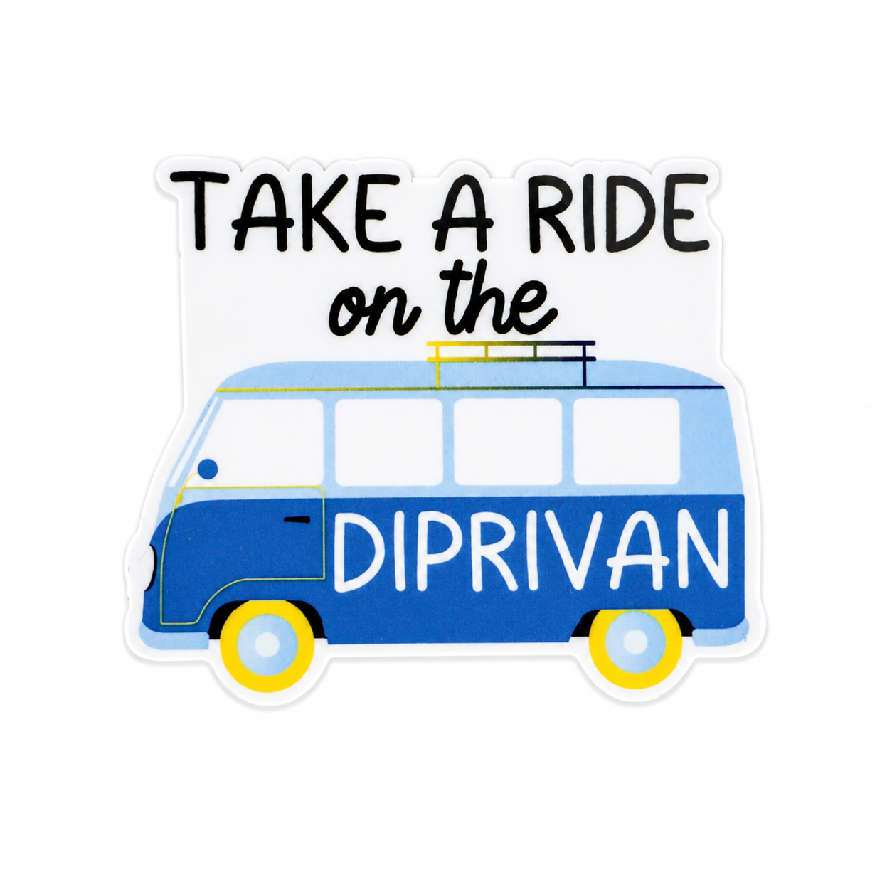 Take A Ride on the DIPRIVAN plastic add-on featuring a retro blue van design, compatible with interchangeable badge reel bases, funny anesthesia provider accessory.