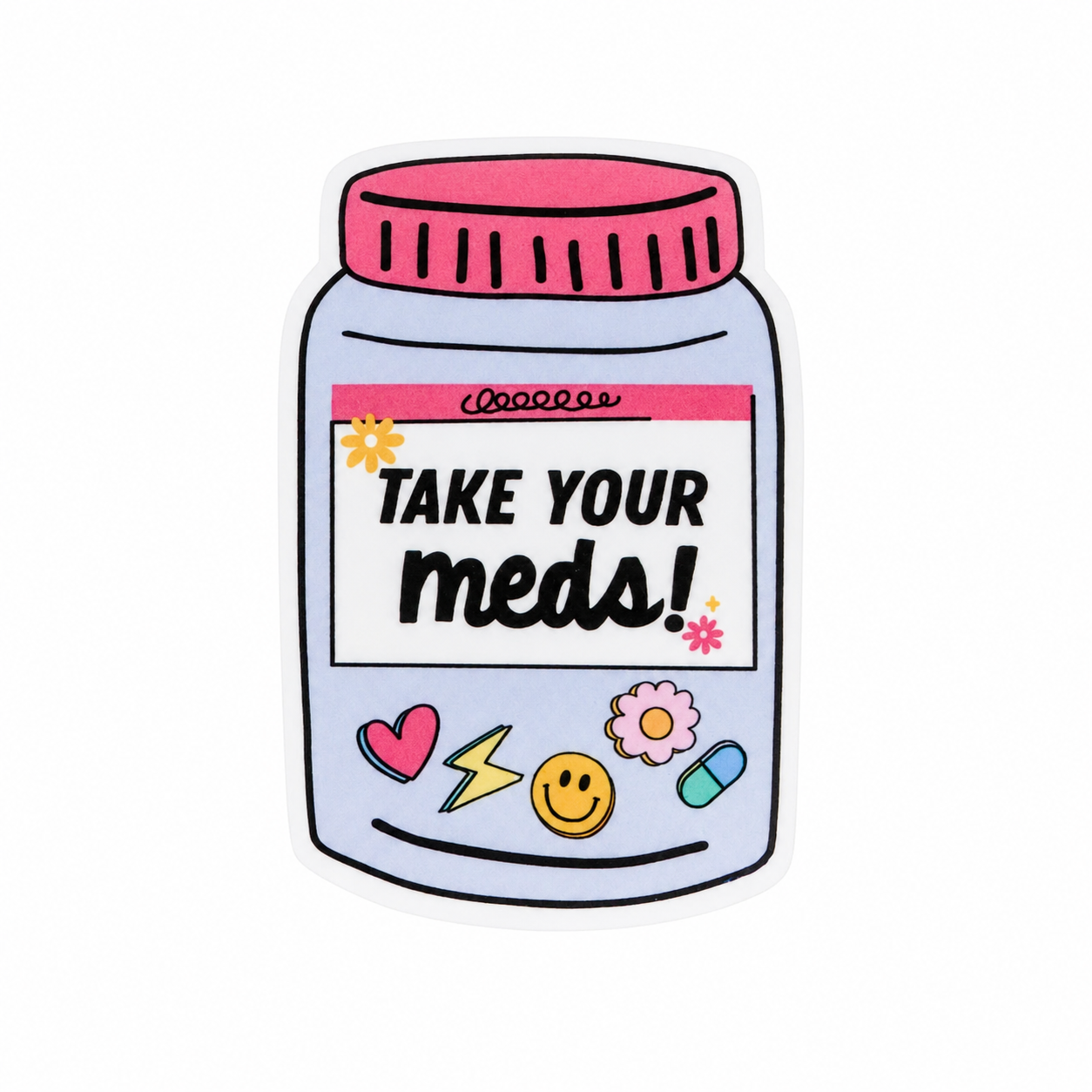Take Your Meds! plastic add-on with pastel medication bottle, hearts, smiley face, flower, and capsule details, compatible with interchangeable badge reel bases, mental health reminder accessory.