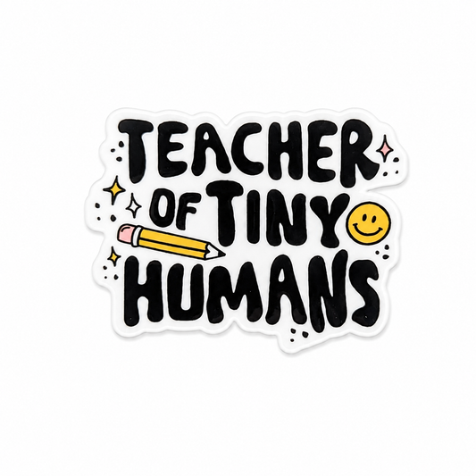 Teacher of Tiny Humans plastic add-on with a pencil, smiley face, and sparkles, compatible with interchangeable badge reel bases for preschool and kindergarten teachers.