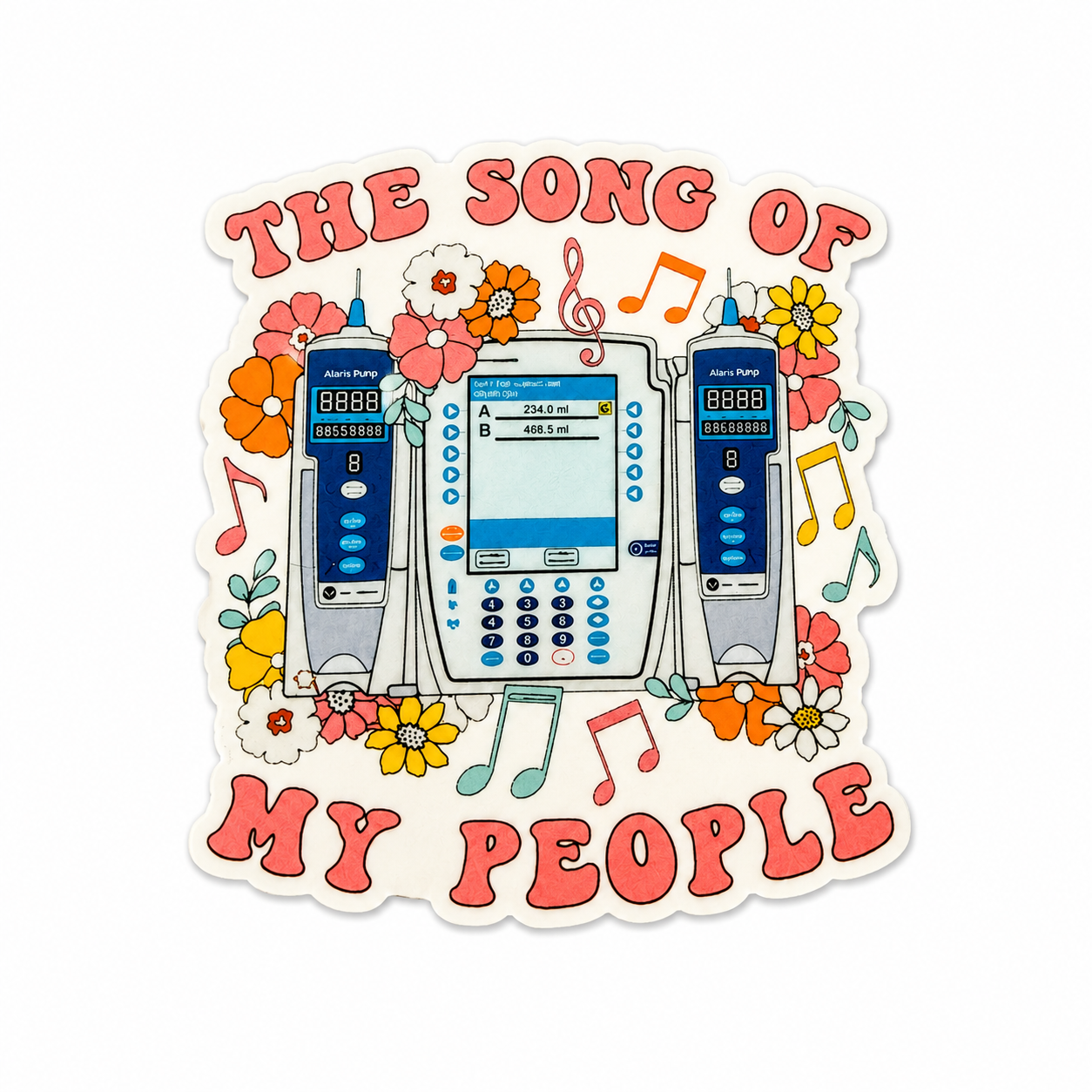 THE SONG OF MY PEOPLE plastic add-on featuring IV infusion pumps, colorful flowers, and music notes, compatible with interchangeable badge reel bases, funny nurse accessory and healthcare worker badge topper