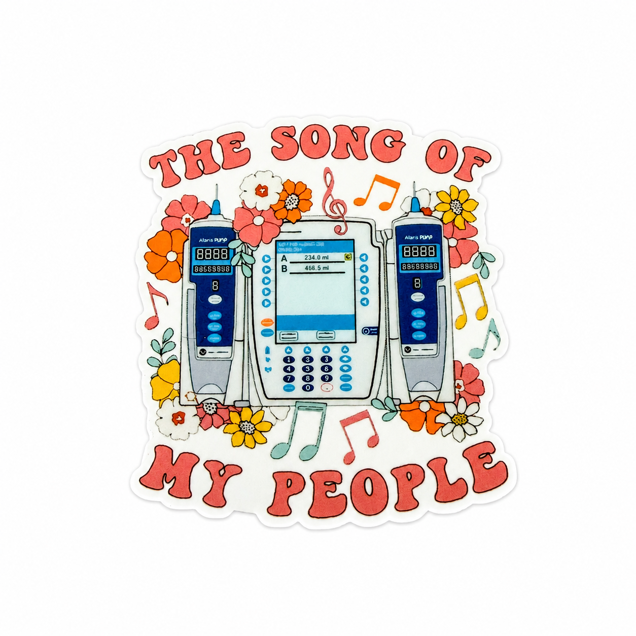 THE SONG OF MY PEOPLE plastic add-on featuring IV infusion pumps, colorful flowers, and music notes, compatible with interchangeable badge reel bases, funny nurse accessory and healthcare worker badge topper