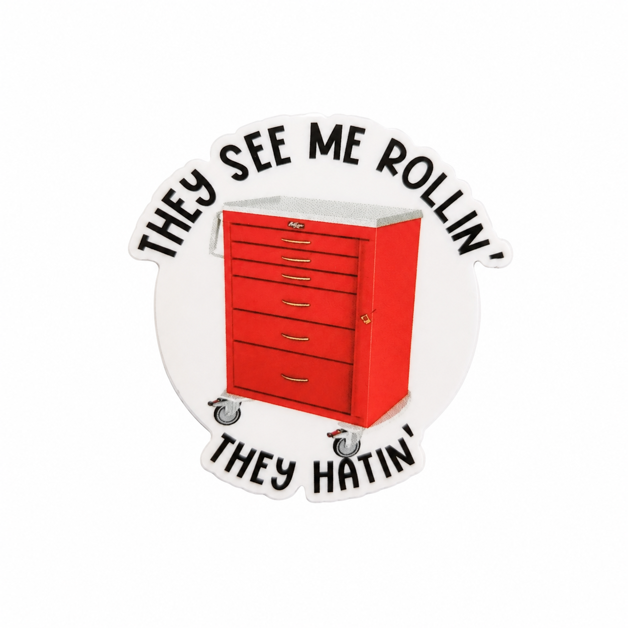 They See Me Rollin' They Hatin' plastic add-on featuring a red rolling tool cart, compatible with interchangeable badge reel bases for funny workplace accessories.