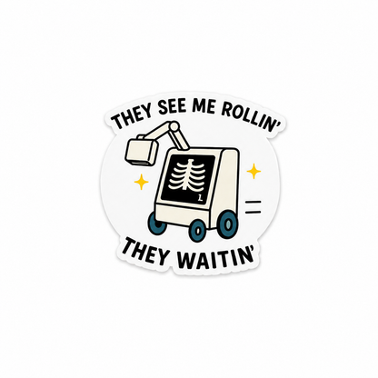 They See Me Rollin They Waitin plastic add-on featuring a cute portable X-ray machine design for compatible interchangeable badge reel bases