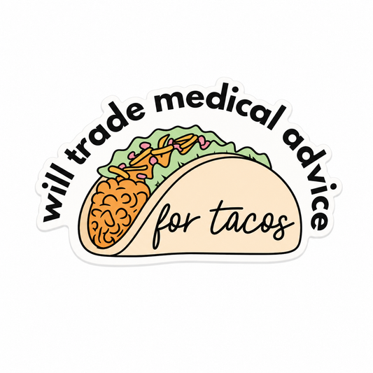 Trade Medical Advice for Tacos plastic add-on featuring a taco design for healthcare workers, compatible with interchangeable badge reel bases.