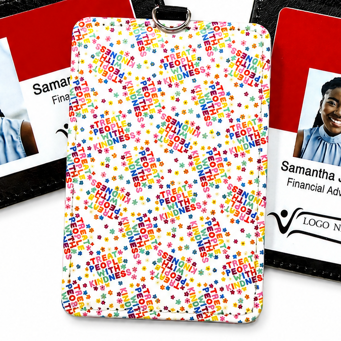 Treat People With Kindness | ID Badge Holder