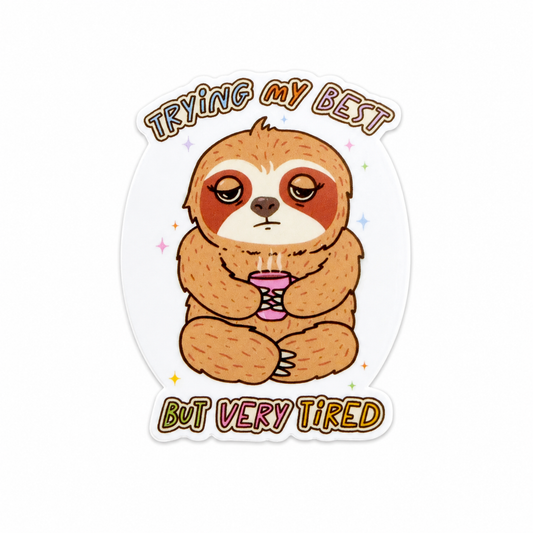Trying My Best But Very Tired plastic add-on featuring a sleepy sloth holding a drink, compatible with interchangeable badge reel bases and perfect as a funny nurse badge accessory and healthcare worker accessory